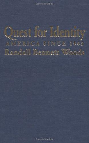 Quest for Identity America since 1945