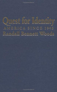 Quest for Identity America since 1945