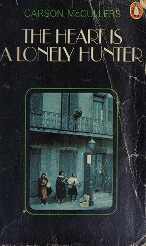 The Heart is a Lonely Hunter