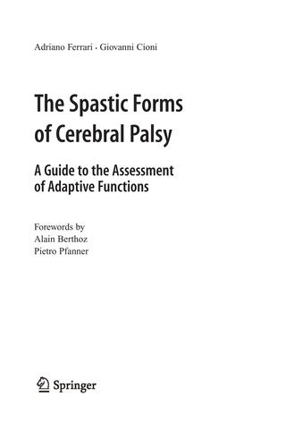 The Spastic Forms of Cerebral Palsy: A Guide to the Assessment of Adaptive Functions