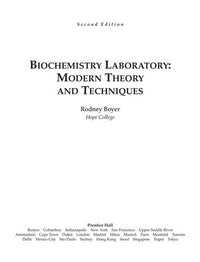 Biochemistry Laboratory Modern Theory and Techniques