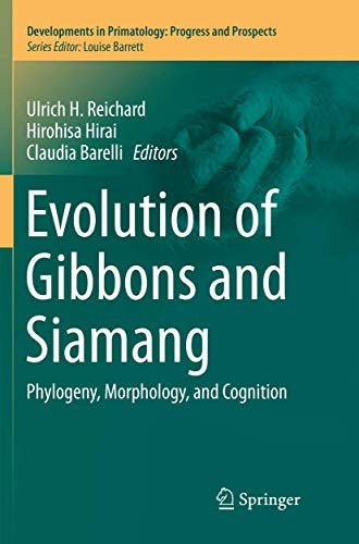 Evolution of Gibbons and Siamang Phylogeny, Morphology, and Cognition