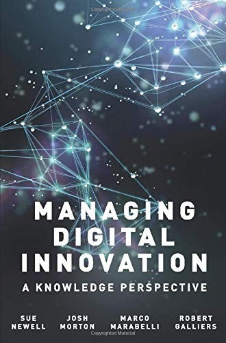 Managing Digital Innovation A Knowledge Perspective