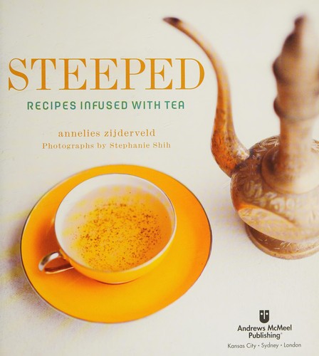 Steeped Recipes Infused with Tea