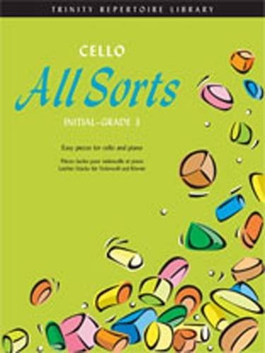 Cello All Sorts Initial-Grade 3 (Trinity Repertoire Library: Allsorts Series)