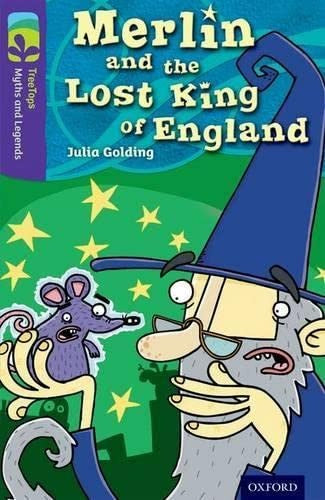 Merlin and the lost king of England : a legend from Britain