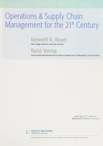 Operations and Supply Chain Management for the 21st Century