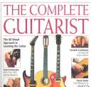 The Complete Guitarist (The Complete Book)