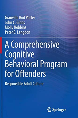A Comprehensive Cognitive Behavioral Program for Offenders Responsible Adult Culture