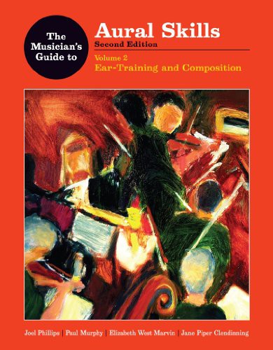 The Musician's Guide to Aural Skills: Ear-training and composition