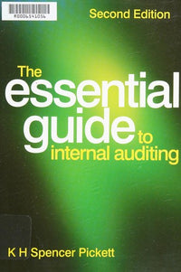 The Essential Guide to Internal Auditing