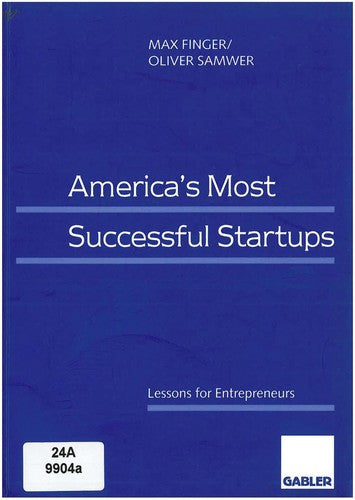 America’s Most Successful Startups Lessons for Entrepreneurs