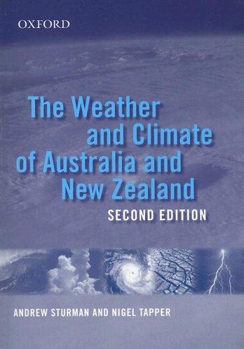 The Weather and Climate of Australia and New Zealand