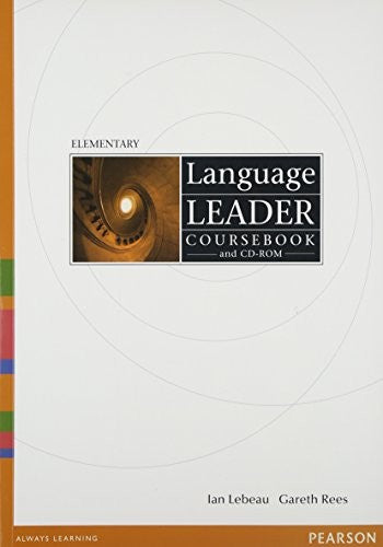 Language Leader Coursebook and CD-ROM. Elementary