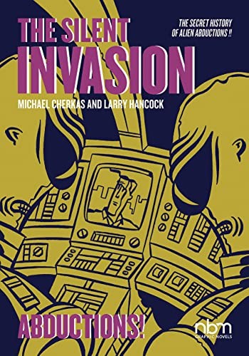 The Silent Invasion, Abductions
