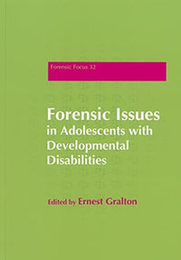 Forensic Issues in Adolescents with Developmental Disabilities