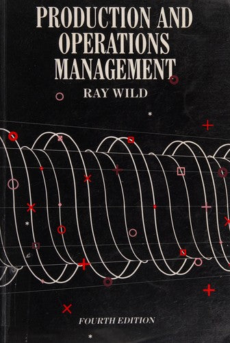Production and Operations Management Principles and Techniques
