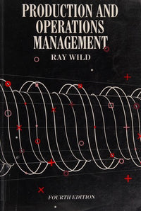 Production and Operations Management Principles and Techniques