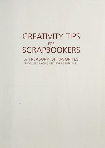 Creativity Tips for Scrapbookers