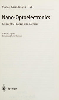 Nano-Optoelectronics Concepts, Physics and Devices