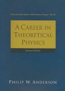 A Career in Theoretical Physics