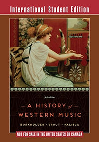 A History of Western Music Ninth International Student Edition