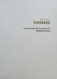 Milady's Standard Comprehensive Training for Estheticians