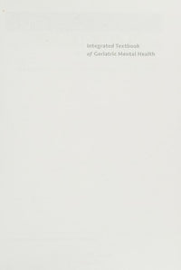 Integrated Textbook of Geriatric Mental Health