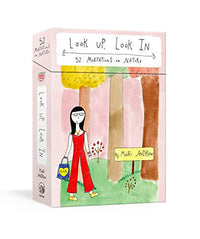 Look Up, Look In 52 Meditations on Nature: Meditation Cards