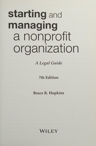 Starting and Managing a Nonprofit Organization A Legal Guide