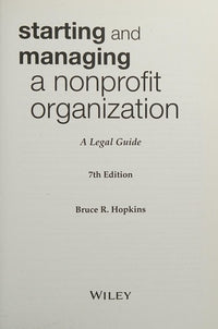 Starting and Managing a Nonprofit Organization A Legal Guide