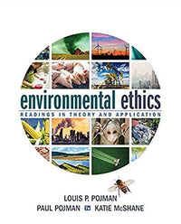 Environmental Ethics: Readings in Theory and Application