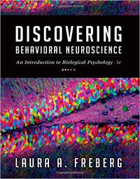 Discovering Behavioral Neuroscience An Introduction to Biological Psychology