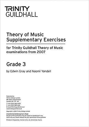 Theory of Music Supplementary Exercises For Trinity Guidhall Theory of Music Examinations from 2007