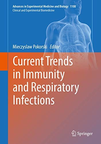 Current Trends in Immunity and Respiratory Infections