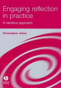 Engaging Reflection in Practice A Narrative Approach