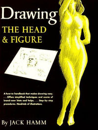 Drawing the Head and Figure A How-To Handbook That Makes Drawing Easy
