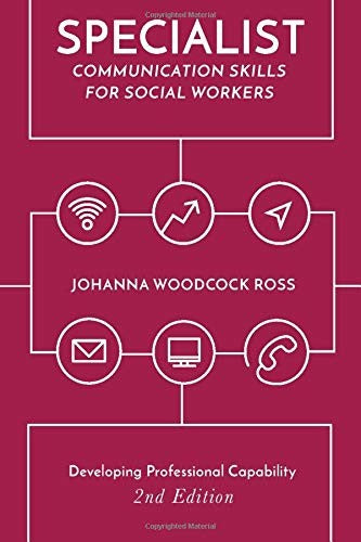 Specialist Communication Skills for Social Workers