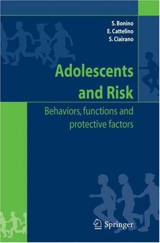 Adolescents and risk Behaviors, functions and protective factors