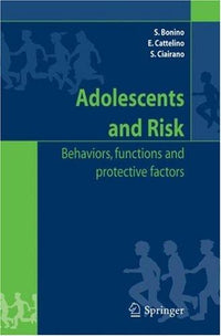 Adolescents and risk Behaviors, functions and protective factors