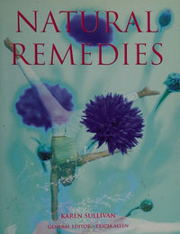Natural Remedies An Essential A-Z Guide