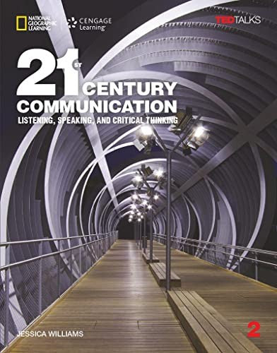 21st Century Communication 2: Listening, Speaking and Critical Thinking