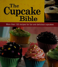 The Cupcake Bible