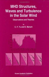 MHD Structures, Waves and Turbulence in the Solar Wind: Observations and Theories