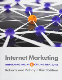 Internet Marketing: Integrating Online and Offline Strategies