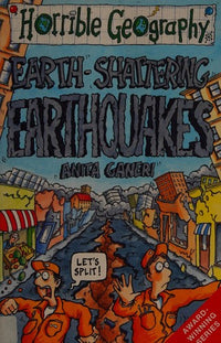 Earth-shattering Earthquakes