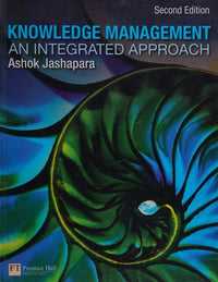 Knowledge Management An Integrated Approach