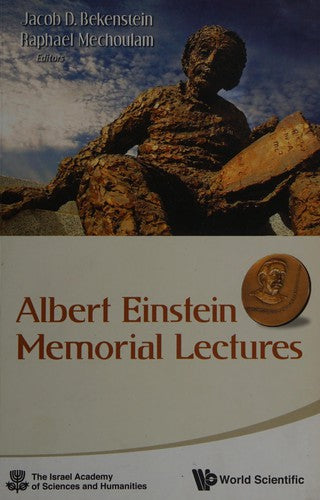 Albert Einstein Memorial Lectures