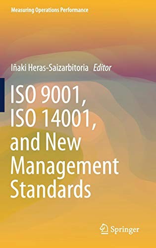 ISO 9001, ISO 14001, and New Management Standards