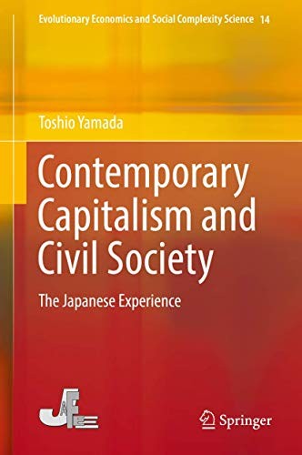 Contemporary Capitalism and Civil Society The Japanese Experience